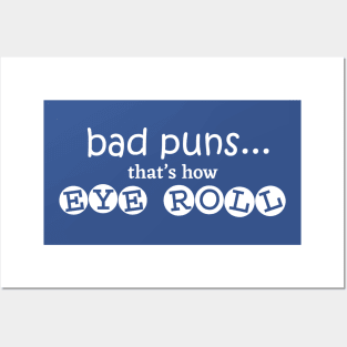 bad puns Posters and Art